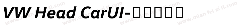 VW Head CarUI字体转换